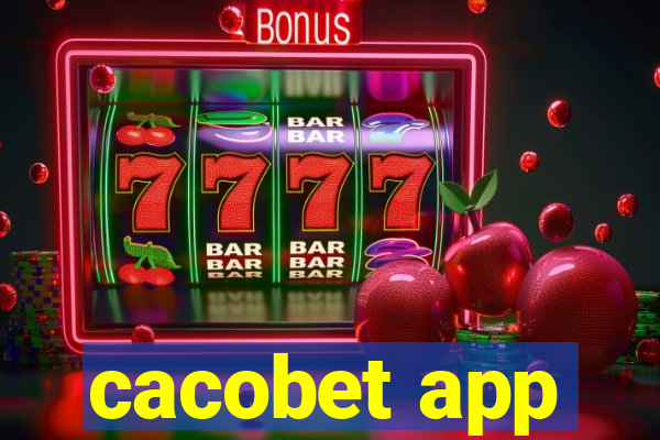 cacobet app